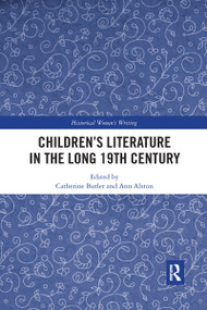 Children's Literature in the Long 19th Century - 9780367784553 by Catherine Butler, Ann Alston, 9780367784553