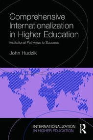 Comprehensive Internationalization (Institutional pathways to success) - 9781138778542 by John K. Hudzik, 9781138778542