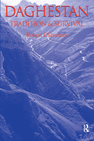 Daghestan (Tradition and Survival) - 9780415406086 by Robert Chenciner, 9780415406086