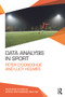 Data Analysis in Sport by Peter O'Donoghue, Lucy Holmes, 9780415739849