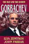 Gorbachev (The Man and the System) - 9781412807173 by John Farrar, 9781412807173
