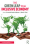 The Green Leap to an Inclusive Economy - 9781138593107 by Fernando Caneque, Stuart Hart, 9781138593107