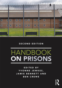 Handbook on Prisons by Yvonne Jewkes, Jamie Bennett, 9780415745666