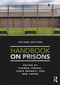 Handbook on Prisons by Yvonne Jewkes, Jamie Bennett, 9780415745666