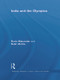 India and the Olympics - 9780415655118 by Boria Majumdar, Nalin Mehta, 9780415655118