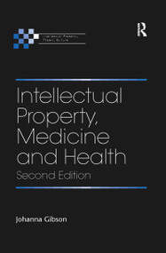 Intellectual Property, Medicine and Health - 9780367593780 by Johanna Gibson, 9780367593780