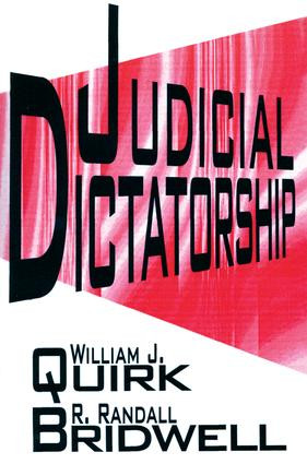 Judicial Dictatorship - 9781560009269 by William J. Quirk, Randall Bridwell, 9781560009269