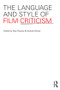 The Language and Style of Film Criticism by Andrew Klevan, Alex Clayton, 9780415560962