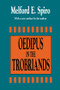 Oedipus in the Trobriands - 9781560006275 by Melford E. Spiro, 9781560006275