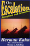 On Escalation (Metaphors and Scenarios) - 9781412811620 by Herman Kahn, 9781412811620