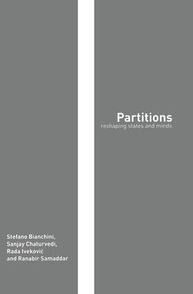 Partitions (Reshaping States and Minds) - 9781138874480 by Stefano Bianchini, Sanjay Chaturvedi, Rada Ivekovic, Ranabir Samaddar, 9781138874480