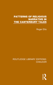 Patterns of Religious Narrative in the Canterbury Tales - 9780367357467 by Roger Ellis, 9780367357467