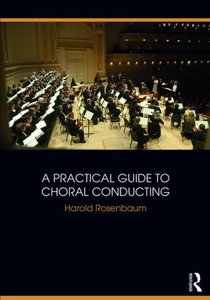 A Practical Guide to Choral Conducting - 9781138058446 by Harold Rosenbaum, 9781138058446