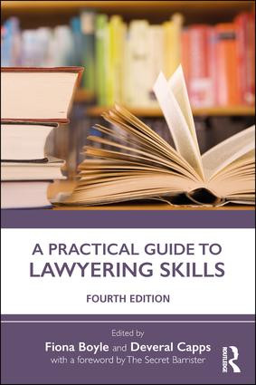 A Practical Guide to Lawyering Skills - 9780815347040 by Fiona Boyle, Deveral Capps, 9780815347040