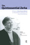 The Quintessential Zerka (Writings by Zerka Toeman Moreno on Psychodrama, Sociometry and Group Psychotherapy) - 9781138871861 by Zerka T Moreno, Toni Horvatin, Edward Schreiber, 9781138871861