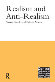 Realism and Anti-Realism - 9781844650255 by Stuart Brock, Edwin Mares, 9781844650255