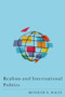 Realism and International Politics by Kenneth N. Waltz, 9780415954785