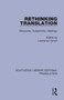 Rethinking Translation (Discourse, Subjectivity, Ideology) - 9781138361874 by Lawrence Venuti, 9781138361874