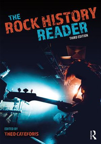 The Rock History Reader - 9781138227712 by Theo Cateforis, 9781138227712