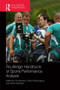 Routledge Handbook of Sports Performance Analysis by Tim McGarry, Peter O'Donoghue, Jaime Sampaio, 9781138908208