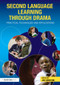 Second Language Learning through Drama (Practical Techniques and Applications) - 9780415597791 by Joe Winston, 9780415597791