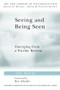 Seeing and Being Seen (Emerging from a Psychic Retreat) - 9780415575065 by John Steiner, 9780415575065