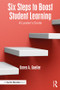 Six Steps to Boost Student Learning (A Leader's Guide) - 9781138239807 by Karen A. Goeller, 9781138239807