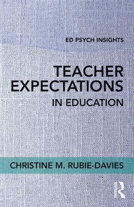 Teacher Expectations in Education - 9781138697874 by Christine Rubie-Davies, 9781138697874