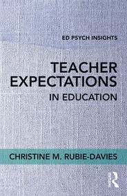Teacher Expectations in Education - 9781138697874 by Christine Rubie-Davies, 9781138697874