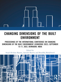 i-Converge: Changing Dimensions of the Built Environment by Anjali Krishan Sharma, Aanchal Sharma, Shraddha Bahukhandi, 9781032584768