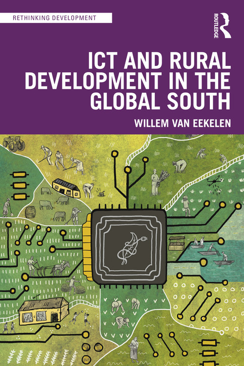 ICT and Rural Development in the Global South - 9781032588421 by Willem van Eekelen, 9781032588421