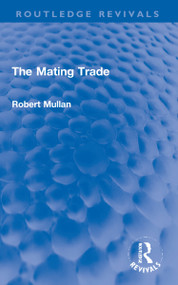 The Mating Trade by Robert Mullan, 9781032230825