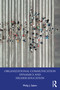Organizational Communication Dynamics and Higher Education - 9781032513409 by Philip J. Salem, 9781032513409