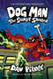 Dog Man: The Scarlet Shedder: A Graphic Novel (Dog Man #12): From the Creator of Captain Underpants - 9781338896480 by Dav Pilkey, Dav Pilkey, 9781338896480