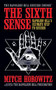 The Sixth Sense (Napoleon Hill's Ultimate Step to Success) by Mitch Horowitz, 9781722506780