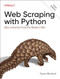 Web Scraping with Python (Data Extraction from the Modern Web) by Ryan Mitchell, 9781098145354