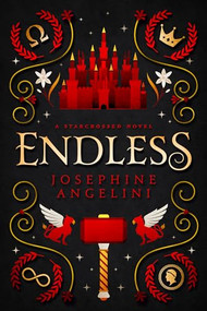 Endless (A Starcrossed Novel) by Josephine Angelini, 9780999462898