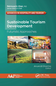 Sustainable Tourism Development (Futuristic Approaches) - 9781774634523 by Anukrati Sharma, 9781774634523