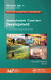 Sustainable Tourism Development (Futuristic Approaches) - 9781774634523 by Anukrati Sharma, 9781774634523