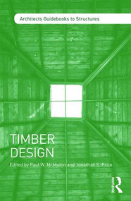 Timber Design by Paul W. McMullin, Jonathan S. Price, 9781138838710