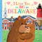I Love You as Big as Delaware by Rose Rossner, Joanne Partis, 9781728274454