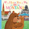 I Love You as Big as Montana by Rose Rossner, Joanne Partis, 9781728274546
