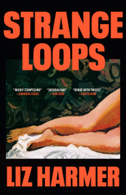 Strange Loops (A Novel) - 9780345811288 by Liz Harmer, 9780345811288