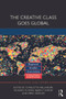 The Creative Class Goes Global - 9780415633611 by Charlotta Mellander, Richard Florida, Bjørn T. Asheim, Meric Gertler, 9780415633611