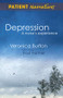 Depression - A Nurse's Experience (Shadows of Life) by Veronica Burton, Moira Stewart, 9781846193057