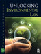 Unlocking Environmental Law by Simon Sneddon, 9780367682873
