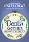 Death & Other Inconveniences by Lesley Crewe, 9781774712795