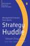 Strategy Huddle (Management Lessons from Sports) by Deepak Dhayanithy, 9780143461760