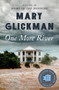 One More River by Mary Glickman, 9781453258163