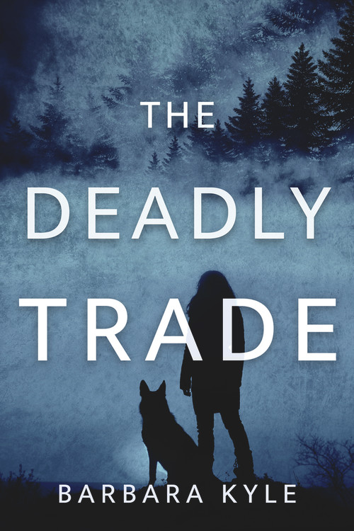 The Deadly Trade - 9781954907706 by Barbara Kyle, 9781954907706